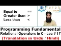 Relational Operators in C C Language LECTURE - 17
