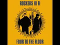 Download Lagu Rockers Hi Fi - Four to the Floor (2024) full album