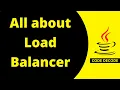 Load Balancer tutorial Code Decode Types of Load Balancers System Design Interview Questions