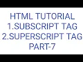 subscript tag superscript tag html part-7