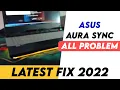Asus Aura Sync Fix 2022 No devices available fix Armoury Crate not working Asus Aura Creator