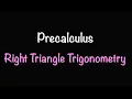 Precalculus Right Triangle Trigonometry Section 8 1 Math with Professor V