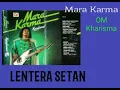 Download Lagu Lentera Setan - Mara Karma