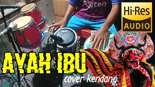 Download AYAH IBU - KARNA MEREKA //KOPLO COVER KENDANG MP3