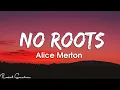 Download Lagu Alice Merton – No Roots (Lyrics)