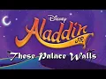 These Palace Walls - Aladdin Jr
