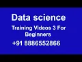Data Science Training s 3 For Beginners 91 8886552866