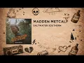 Madden Metcalf - Kinda Paradise