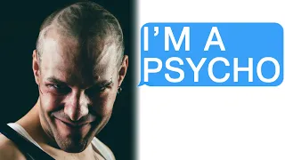 I Dated an Actual Psychopath