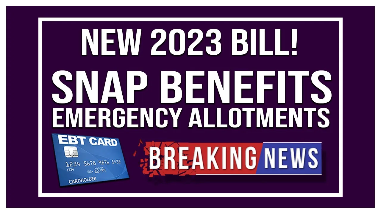 NEW 2023 SNAP Benefits Bill in CONGRESS | Big Food Stamps Update | EBT Update today