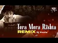 Lagu Tera Mera Rishta (Remix) | Dj Nonie | Emraan Hashmi | Awarapan