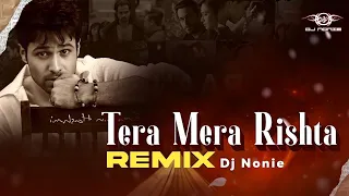 tera mera rishta remix dj nonie emraan hashmi awarapan
