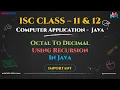 Octal to Decimal Using Recursion in Java Step-by-Step Explanation