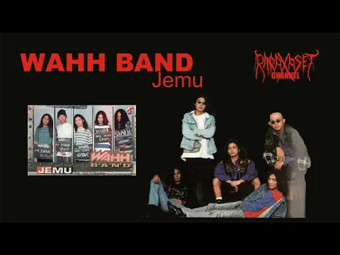 Download MP3 KUJEMU (WAHH band)