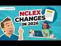NCLEX 2026 Update What s Changing and What s Not How to Study Smarter SimpleNursing