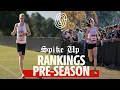 Spike Up Rankings Pre-Season