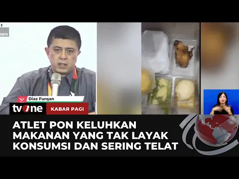 Atlet PON XXI Keluhkan Makanan yang Tak Layak dan Telat