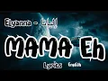 Download Lagu Elyanna إليانا - MAMA EH ( Lyrics) || English || Arab Song