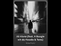 A Boogie wit da Hoodie - All Alone (feat. Tems)