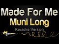 Download Lagu Muni Long - Made For Me (Karaoke Version)