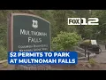 2 permits required to park at Multnomah Falls start May 26