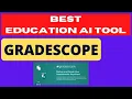 Gradescope Best Education AI tool