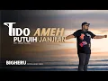 Download Lagu Bigheru - Tido Ameh Putuih Janjian (Official Music Video)