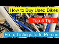 How to Buy Used Bikes - Top 5 Tips