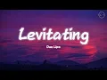 Download Lagu Dua Lipa  - Levitating Lyrics