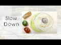 Download Lagu Slow Down
