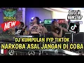 Download Lagu DJ FYP TIKTOK❗NARKOBA ASAL JANGAN DICOBA SOUND TIKTOK OT PESONA - FDJ DEDEK AMEL INI BOS