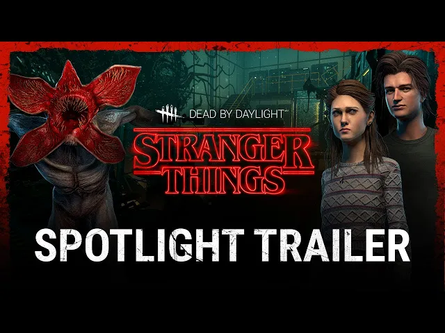 Dead by Daylight | Stranger Things | Spotlight Trailer
