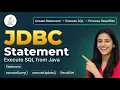 JDBC Statement in Java Explained How to Execute SQL Queries using Statement Complete Tutorial