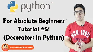 Decorators In Python Python Tutorials For Absolute Beginners In Hindi
