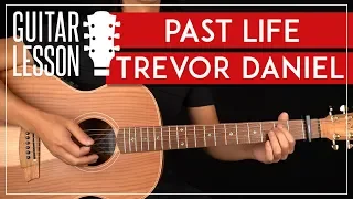 Download Past Life Guitar Tutorial 🎸 Trevor Daniel Guitar Lesson |Easy Chords| MP3