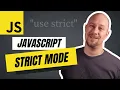 What is JavaScript Strict Mode