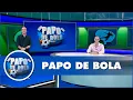 Download Lagu Papo de Bola (17/01/20) | Completo