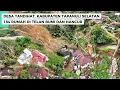 Lagu BENCANA ALAM DI DESA TANDIHAT TAPANULI SELATAN, 184 RUMAH DI TELAN BUMI DAN HANCUR