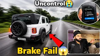 THAR CONTROL SE BAHAR?! 😱 APNE AAP CHALNE LAGI | BRAKE FAIL?!