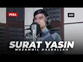 Download Lagu YASIN (IRAMA NAHAWAND) - Muzammil Hasballah