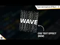 2021 NEW TEXT EFFECT TEXT EFFECT WAVY TEXT cool CSS animation HTML