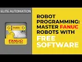 Robot Programming Master FANUC Robots with Free Software