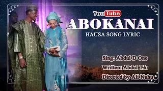 hausa song lyric abokanai song 2017