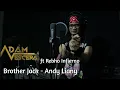 Download Lagu Brother Jack - Andy Liany | Cover by Adam Vescera Ft  Rebho Infierno