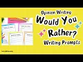 Seasonal Opinion Writing Prompts for K-2 Fun Would You Rather Writing Activities for the Year