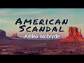Ashley McBryde - American Scandal (Lyrics)