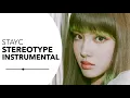 Download Lagu STAYC - STEREOTYPE | CLEAN INSTRUMENTAL