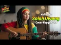 SALAH UWONG | AVIVA LIA (Tarling Reggae Ska Cover) Viral TikTok 2025
