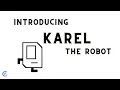 Introducing Karel the Robot - Karel Programming Bangla