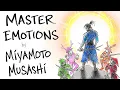 Download Lagu Miyamoto Musashi - How to Master Your Emotions